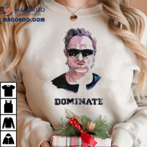 Alex Karp Dominate Shirt