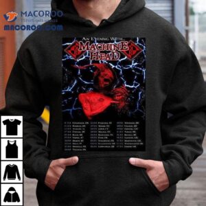 An Evening With Machine Head April And May Of 2026 Schedule Dates Shirt