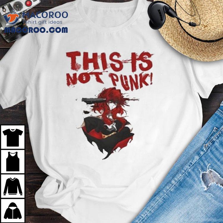 Anarchist Sanctuary This Is Not Punk Shirt Anarchist Sanctuary This Is Not Punk Shirt