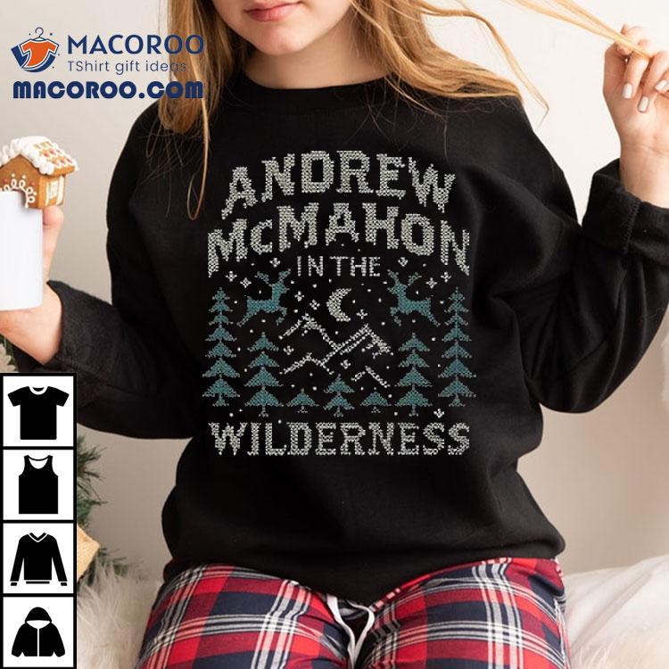 Andrew Mcmahon In The Wilderness Holiday Shirt Andrew Mcmahon In The Wilderness Holiday Shirt
