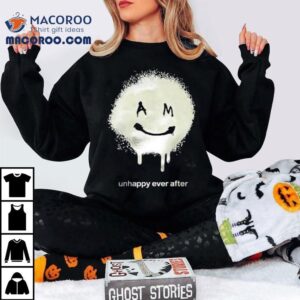 Anne Marie Unhappy Ever After Shirt