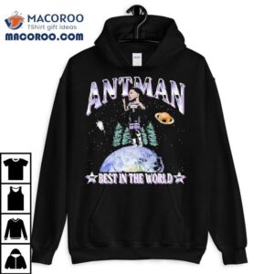Anthony Edwards Minnesota Timberwolves Antman Best In The World Shirt