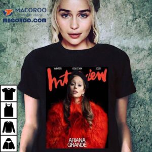 Ariana Grande Graces The Cover Of Interview Magazine Issue 564 Winter 2025 Shirt