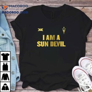 Arizona State Sun Devil I Am A Sun Devil Fear The Fork Shirt