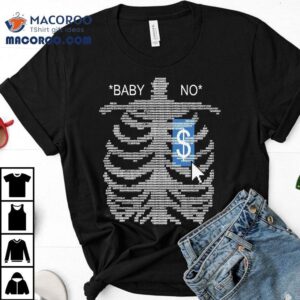 Baby No Bbno$ Rib Cage T-shirt