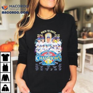 Back To Back 2025 World Series Champions Los Angeles Dodgers Shirt