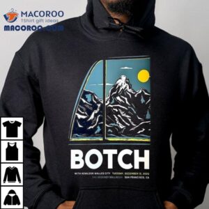 Botch Dec The Regency Ballroom San Francisco Ca Tshirt