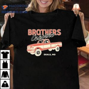 Brothers Osborne Deale Md Truck Shirt 1 Brothers Osborne Deale Md Truck Tshirt