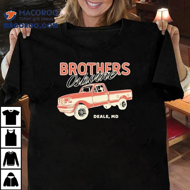 Brothers Osborne Deale Md Truck Shirt Brothers Osborne Deale Md Truck Shirt