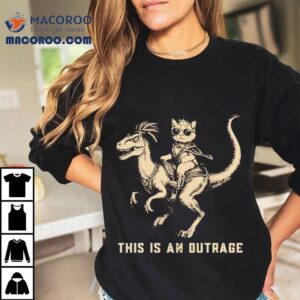 Cat Riding Mongo Velociraptor Princess Donut This Is An Outrage Shirt