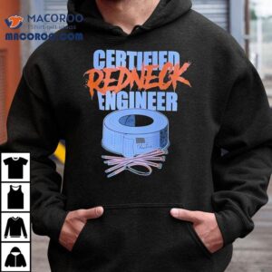Cleetus Mcfarland Certified Redneck Engineer Tshirt