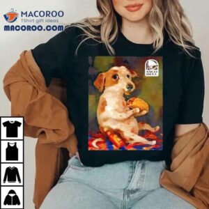Dog Chill With Taco Bell Graphic Shirt