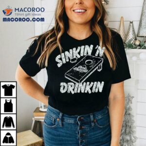 Drink Wisconsinbly Sinkin ‘n Drinkin Shirt 1 Drink Wisconsinbly Sinkin N Drinkin Tshirt