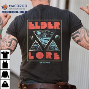 Elder Lore Ten Years Vintage Shirt 1 Elder Lore Ten Years Vintage Tshirt
