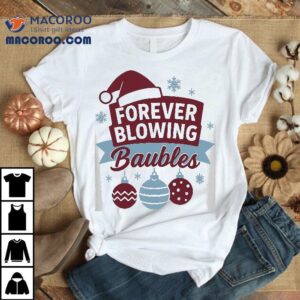 Forever Blowing Baubles West Ham Christmas T-shirt