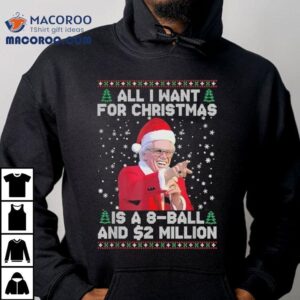 George Jones All I Want For Christmas 8 Ball And 2 Million Shirt