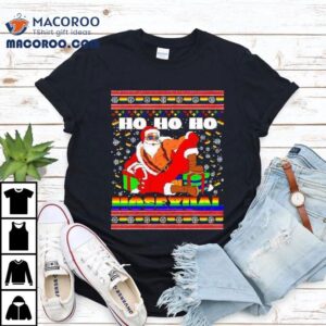 Ho Ho Ho Santa Homosexual Christmas Ugly Shirt