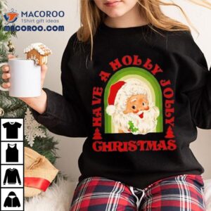 Holly Jolly Christmas Shirt