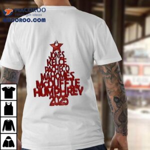 Jones Kelce Pacheco Mahomes Mcduffiehumphrey Kansas City Chiefs Christmas Tree 2025 Shirt