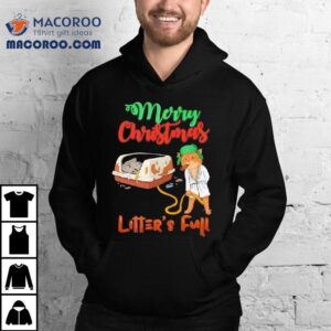 Litter’s Full Merry Christmas Funny Cat Lovers Holidays Xmas Shirt