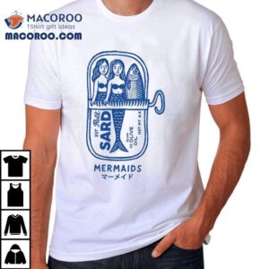 Mermaid Sardine Tinned Fish T-shirt