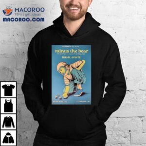 Minus The Bear Into It Over It Nov 12 2025 House Of Blues Cleveland Oh Shirt