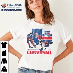New York Rangers Centennial 100 Years 1926 2026 Shirt 1 New York Rangers Centennial Years Tshirt