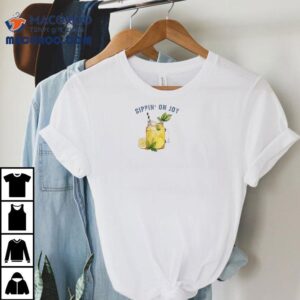 Sippin’ On Joy Life Gave Me Lemons But Jesus Made Lemonade Shirt