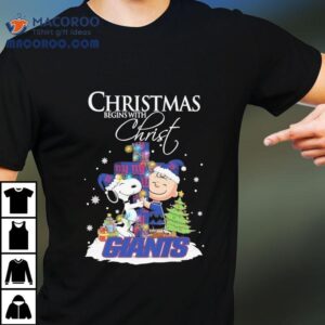 Snoopy And Charlie Brown The Peanuts X New York Giants Merry Christmas Begins With Christ Shirt