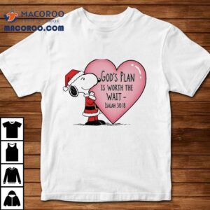 Snoopy The Peanuts God’s Plan Is Worth The Wait Christmas Shirt