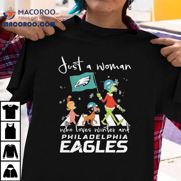 The Grinch Cindy Lou Who And Max Just A Woman Who Loves Winter And Philadelphia Eagles Philly Road Abbey Christmas Shirt The Grinch Cindy Lou Who And Max Just A Woman Who Loves Winter And Philadelphia Eagles Philly Road Abbey Christmas Shirt