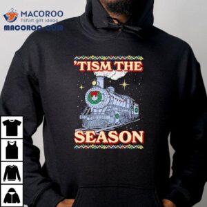Tism The Season Snowy Christmas Holiday Train Shirt