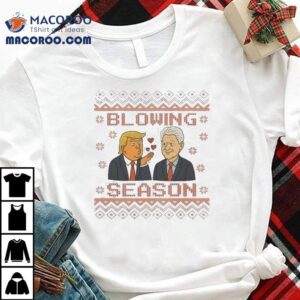 Trump And Bill Clinton Blowing Season Ugly Christmas Shirt