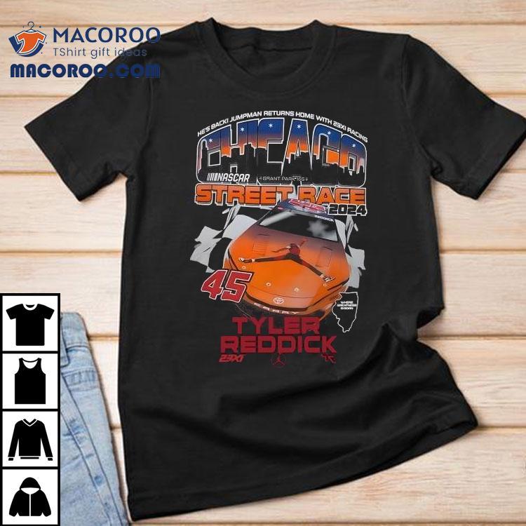Tyler Reddick 2024 Nascar Street Race He’s Back Jumpman Returns Home With 23xi Racing Shirt Tyler Reddick 2024 Nascar Street Race He’s Back Jumpman Returns Home With 23xi Racing Shirt