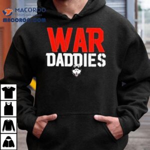 Uconn Huskies War Daddies Shirt