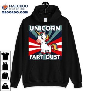 Unicorn Fart Dust Shirt