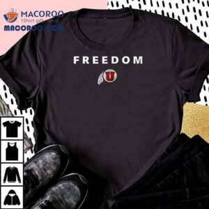 Utah Utes X The University Of Utah X Charlie Kirk Freedom Logo Shirt