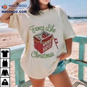 Walker Hayes Fancy Like Christmas Shirt
