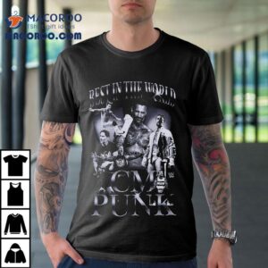 Wwe Cm Punk Best in the World T-shirt