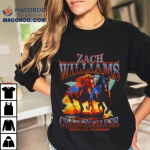 Zach Williams Chainbreaker Nashville Tennessee Shirt