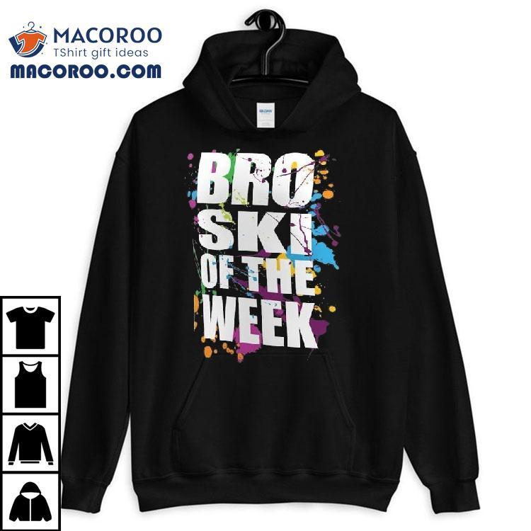 Zack Ryder Broski Of The Week Shirt Zack Ryder Broski Of The Week Shirt