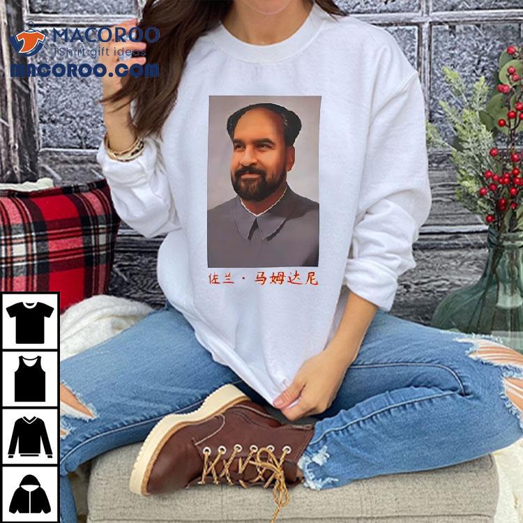 Zohran Mao Is Zohran Mamdani X Mao Zedong Shirt Zohran Mao Is Zohran Mamdani X Mao Zedong Shirt