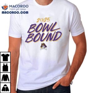 Bowl Bound East Carolina University Ecu Tshirt
