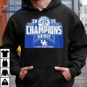 Women S Sec Champions Kentucky It Just Means More Tshirt