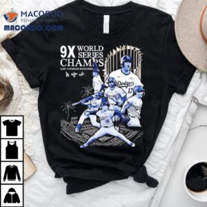 X World Series Champs Los Angeles Dodgers Ninth Win Tshirt