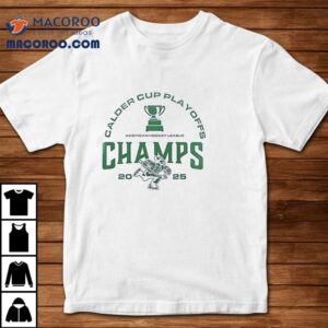 Abbotsford Canucks Calder Cup Playoffs Champs Tshirt