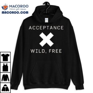 Acceptance X Wild Free Tshirt