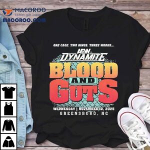 Aew Dynamite Blood And Guts One Cage Two Rings Three Words Tshirt