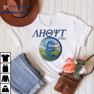 Ahoyt Athens World Of Shirs Tshirt