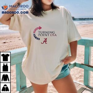 Alabama Crimson Tide X The University Of Alabama X Charlie Kirk Turning Point Usa Tshirt